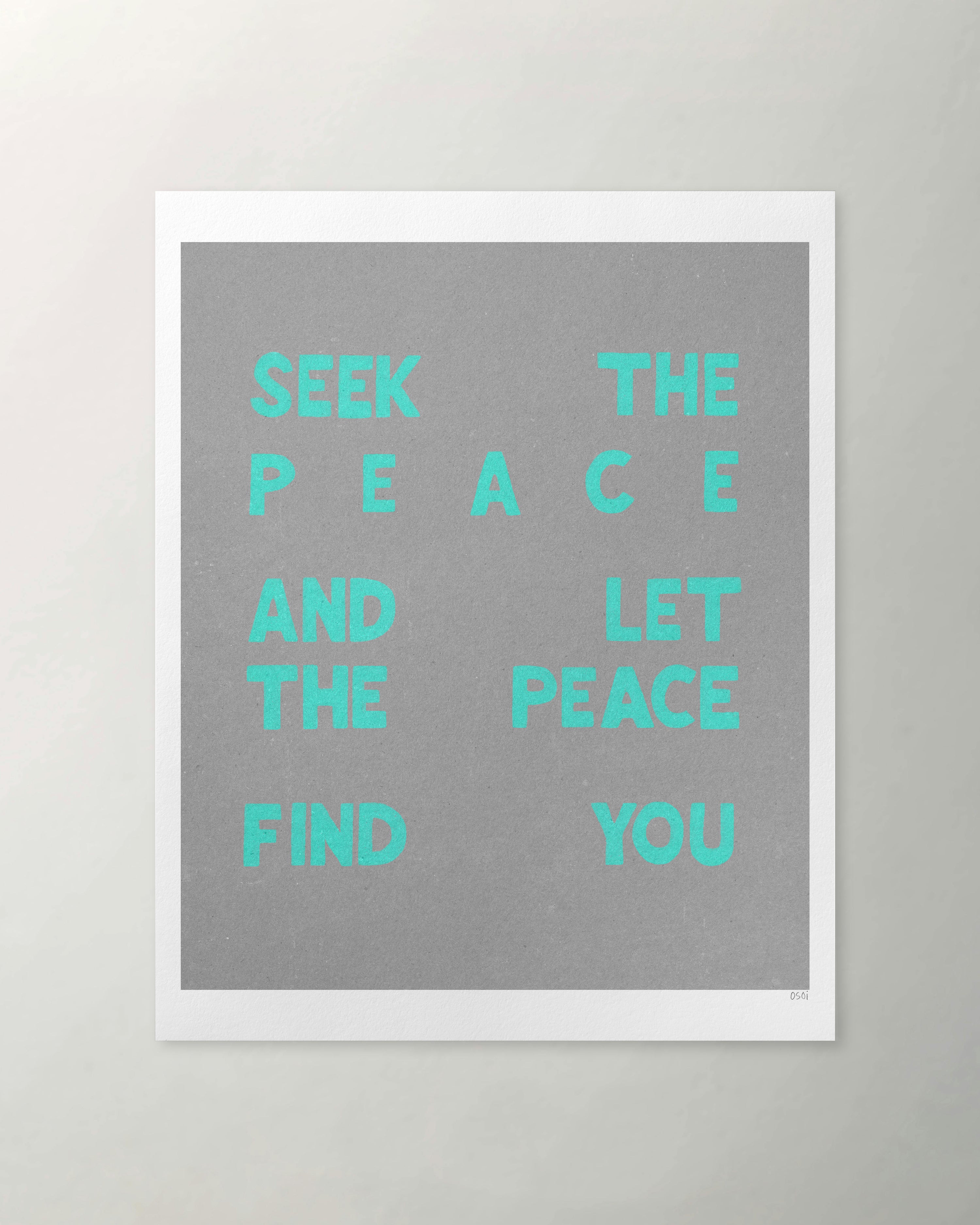 "Seek The Peace" original art print on heavyweight cotton rag paper. 